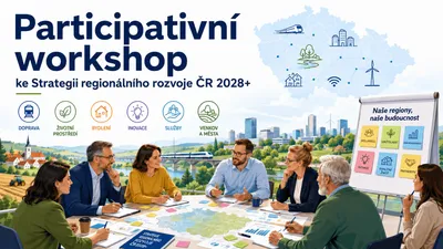 Ministerstvo zveřejnilo výstupní report z prvního participativního workshopu ke Strategii regionálního rozvoje ČR 2028+